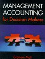 Management Accounting for DecisionMakers