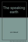 The speaking earth Canadian poetry