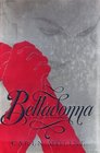 Belladonna A Novel of Revenge