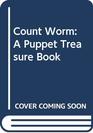 Count Worm A Puppet Treasure Book