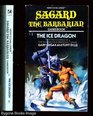Sagard the Barbarian The Ice Dragon No 1