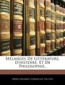 Mlanges De Littrature D'histoire Et De Philosophie