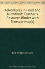 Adventures in Food and Nutrition 1997 Teachers Resource Binder