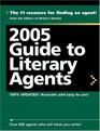 2005 Guide to Literary Agents (Guide to Literary Agents)