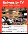 University TV Technology Operation and Services