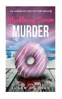 Blackberry Cream  Murder An Oceanside Cozy Mystery  Book 4