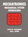 Mechatronics Mechanical System Interfacing