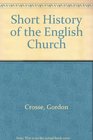 A Short History of the English Church