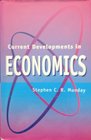 Current Developments in Economics