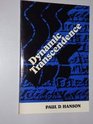 Dynamic Transcendence The Correlation of Confessional Heritage and Contemporory Experience in a Biblical Model of Divine Activity