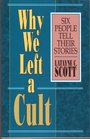 Why We Left a Cult Six People Tell Their Stories