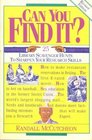 Can You Find It 25 Library Scavenger Hunts to Sharpen Your Research Skills