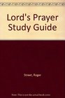 Lord's Prayer Study Guide