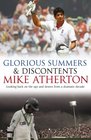 Glorious Summers and Discontents by Mike Atherton