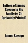 Letters of James Savage to His Family