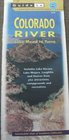 Guide to Colorado River Lake Mead to Yuma Includes Lake Havasu Lake Mojave Laughlin and Hoover Dam