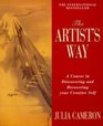 The Artist's Way  A Course in Discovering and Recovering Your Creative Self