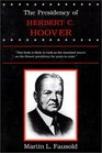 The Presidency of Herbert C Hoover