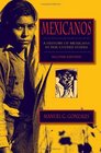 Mexicanos Second Edition A History of Mexicans in the United States