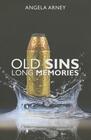 Old Sins Long Memories