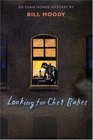 Looking for Chet Baker ( Evan Horne, Bk 5)