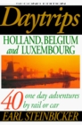 Daytrips Holland Belgium and Luxembourg