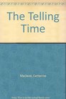 The Telling Time