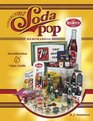 Collectible Soda Pop Memorabilia Identification  Value Guide