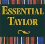 Essential Taylor
