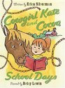 Cowgirl Kate and Cocoa: School Days (Cowgirl Kate and Cocoa)