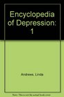 Encyclopedia of Depression Volume 1