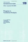 Progress in Functional Analysis Proceedings of the International Functional Analysis Meeting on the Occasion of the 60th Birthday of Professor M V