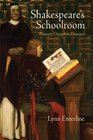 Shakespeare's Schoolroom Rhetoric Discipline Emotion