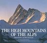 The High Mountains of the Alps