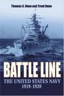 Battle Line The United States Navy 19191939