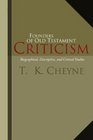 Founders of Old Testament Criticism Biographical Descriptive and Critical Studies
