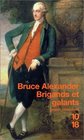 Brigands et galants