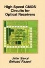 HighSpeed CMOS Circuits for Optical Receivers
