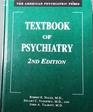 The American Psychiatric Press Textbook of Psychiatry