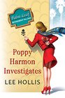 Poppy Harmon Investigates (Desert Flowers, Bk 1)