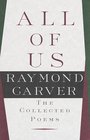 All of Us : The Collected Poems