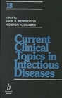 Current Clinical Topics in Infectious Diseases