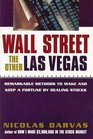 Wall Street The Other Las Vegas