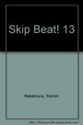 Skip Beat 13