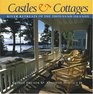 Castles  Cottages River Retreats of the Thousand Islands