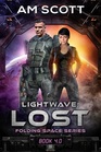 Lightwave Lost