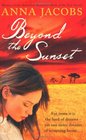 Beyond the Sunset