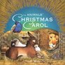 Animal's Christmas Carol
