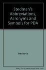 Stedman's Abbreviations Acronyms  Symbols Third Edition for PDA Powered by Skyscape Inc