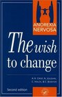 Anorexia Nervosa: The Wish to Change